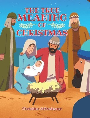 The True Meaning of Christmas 1