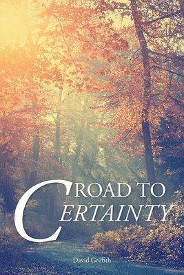 Road to Certainty 1