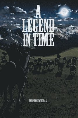 A Legend in Time 1