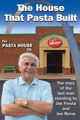 Joe Fresta, Joe - House That Pasta Built, Häftad