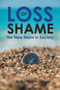 bokomslag Loss of Shame
