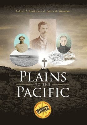 Plains to the Pacific 1