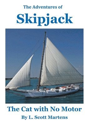 bokomslag The Adventures of SKIPJACK