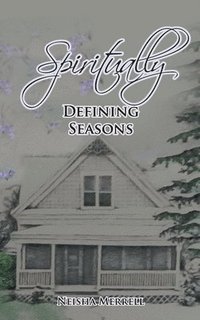 bokomslag Spiritually Defining Seasons