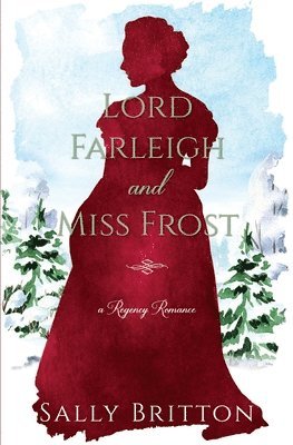 Sally Britton - Lord Farleigh and Miss Frost, Häftad