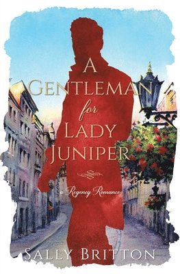 Sally Britton - Gentleman for Lady Juniper, Häftad