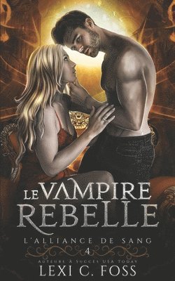 Le Vampire Rebelle 1