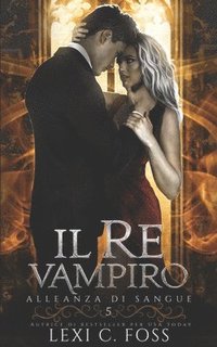 bokomslag Il Re Vampiro