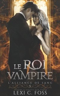 bokomslag Le Roi Vampire