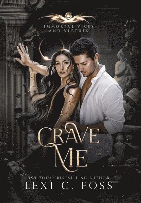 Lexi C Foss, Lexi C. Foss, C. Foss, Lexi - Crave Me, Inbunden