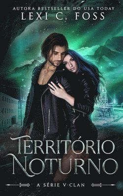 Andreia Barboza, Lexi C Foss, Lexi C. Foss - Território Noturno, Häftad