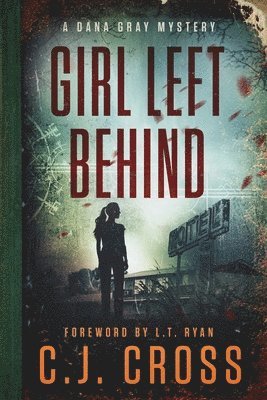 Girl Left Behind 1