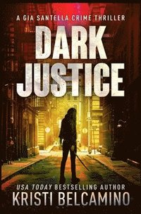 bokomslag Dark Justice