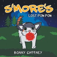 bokomslag S'more's Lost Pom Pom