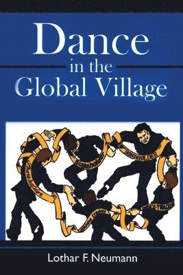 Dance in the Global Village 1
