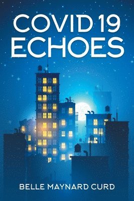 bokomslag Covid 19 Echoes