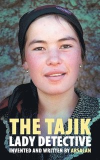 bokomslag The Tajik Lady Detective