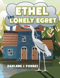 bokomslag Ethel the Lonely Egret