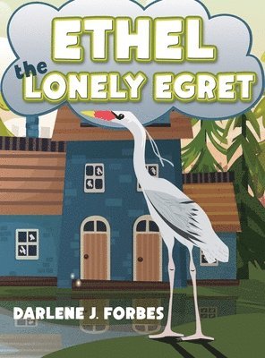 Ethel the Lonely Egret 1