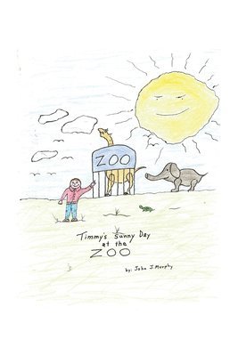 bokomslag Timmy's Sunny Day at the Zoo