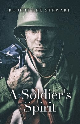 A Soldier's Spirit 1