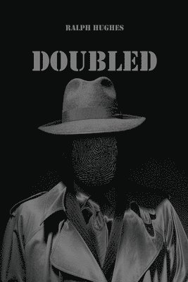 Ralph Hughes - Doubled, Häftad