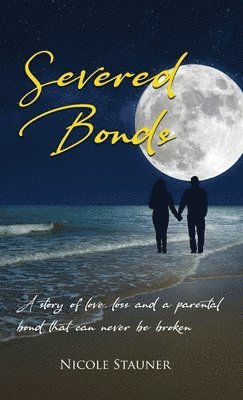 Severed Bonds 1