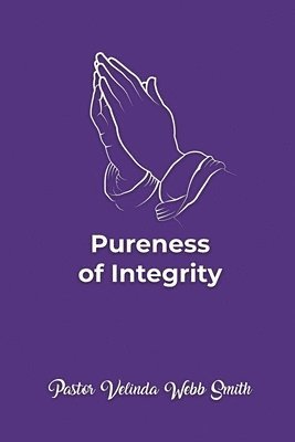 bokomslag Pureness of Integrity