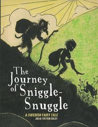 bokomslag The Journey of Sniggle-Snuggle