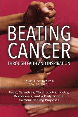 Beating Cancer Through Faith and Inspiration 1