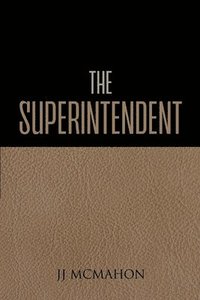 bokomslag The Superintendent
