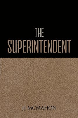 The Superintendent 1