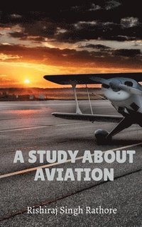 bokomslag Study About Aviation