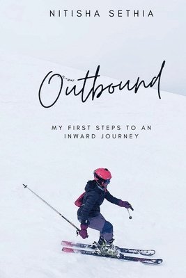 Nitisha Sethia - Outbound, Häftad