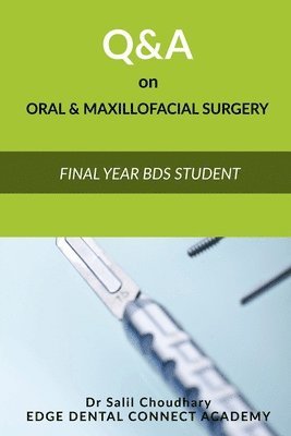Q&A on Oral and Maxillofacial Surgery 1