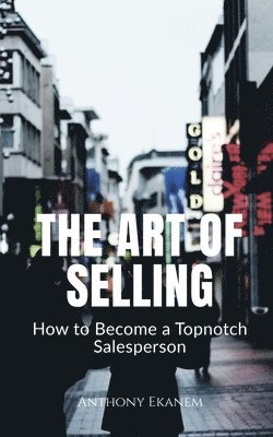 The Art of Selling 1