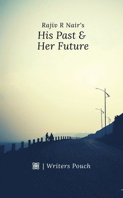 His Past & Her Future 1