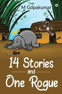 bokomslag 14 Stories and One Rogue