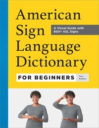 bokomslag American Sign Language Dictionary for Beginners