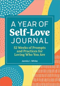 bokomslag A Year of Self Love Journal