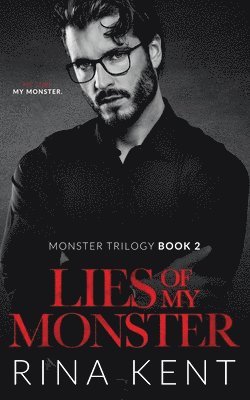 Lies of My Monster