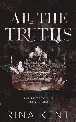Rina Kent - All The Truths, Häftad