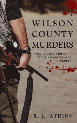 The Wilson county murders 1