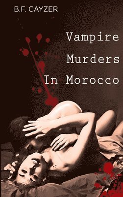 bokomslag Vampire Murders in Morocco