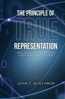 The Principle of True Representation 1