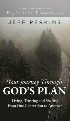 Your Journey Through God's Plan 1