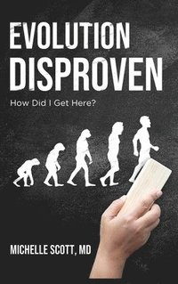 bokomslag Evolution Disproven