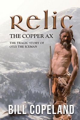Relic the Copper Ax 1