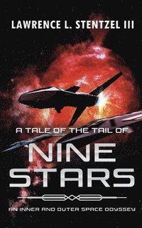 bokomslag A Tale of the Tail of Nine Stars