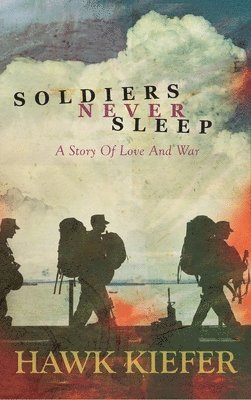 Soldiers Never Sleep 1